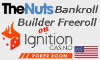 Ignition Bankroll Builder Freeroll